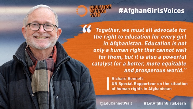 Richard Bennett, UN Special Rapporteur Afghanistan, advocates for the rights of every girl to education in Afghanistan. Credit: ECW